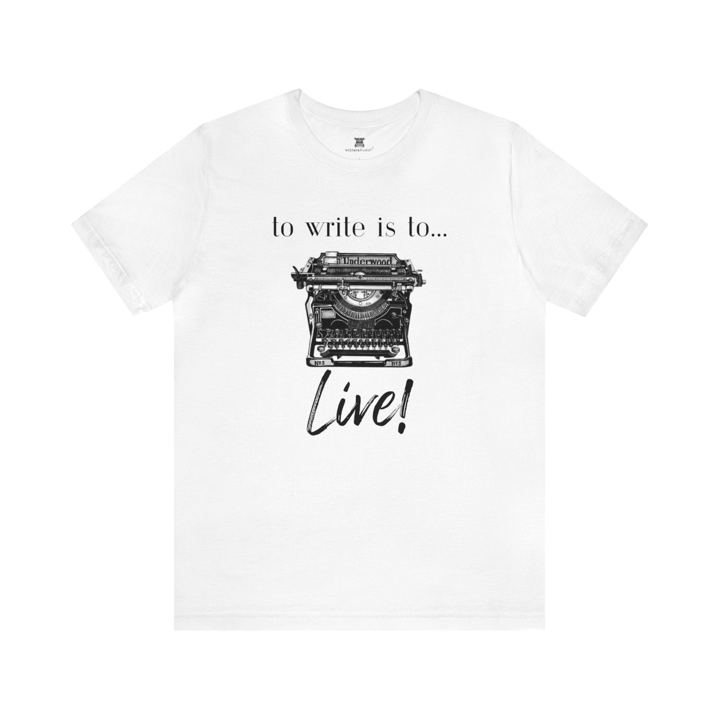 To Write is to Live!