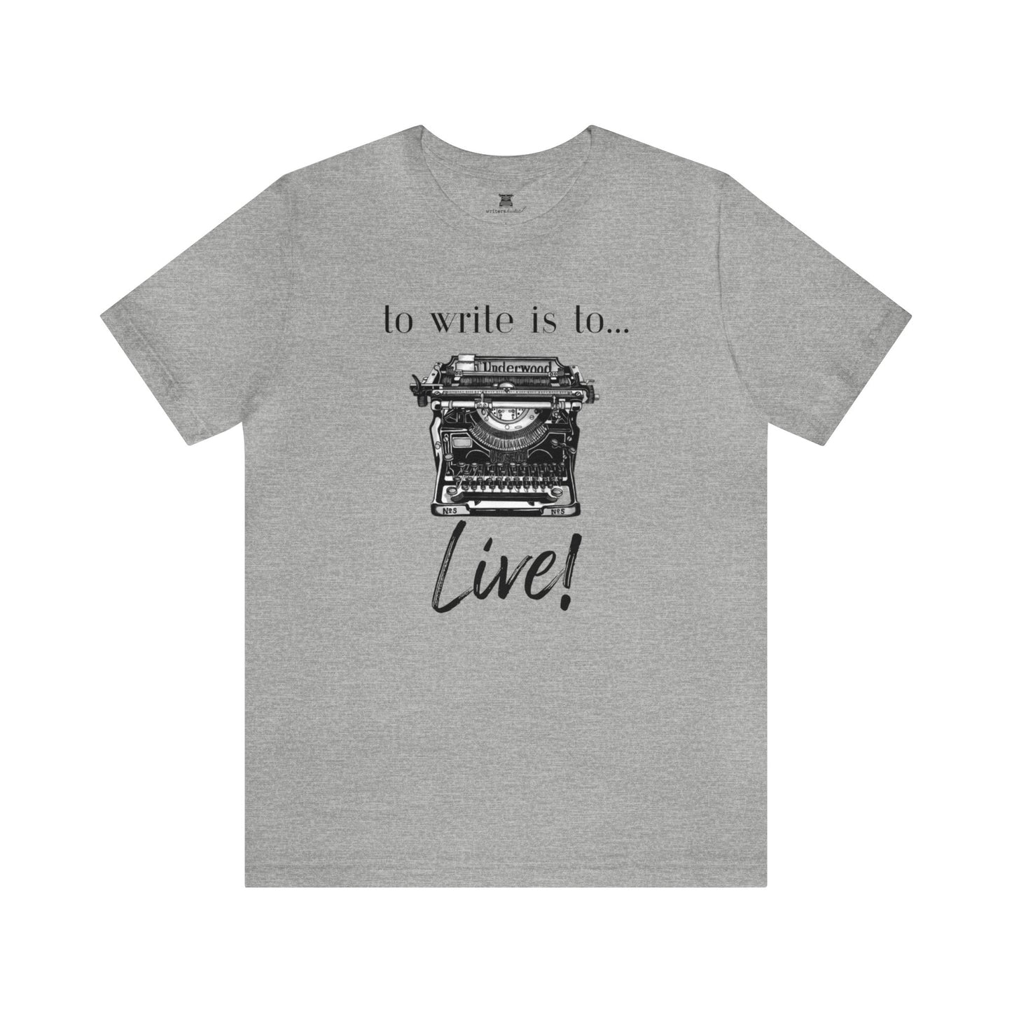 To Write is to Live!