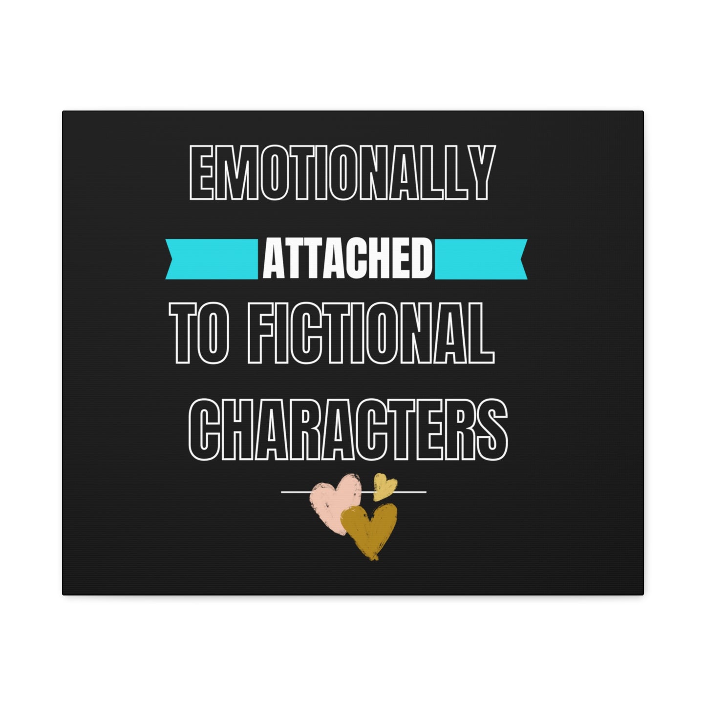 Emotionally Attached To Fictional Characters